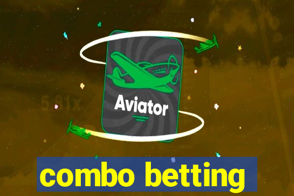 combo betting