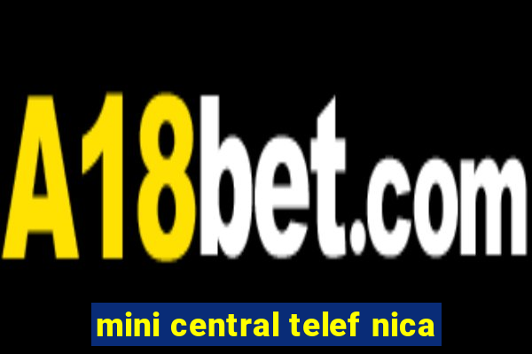 mini central telef nica