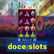 doce slots