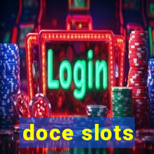 doce slots