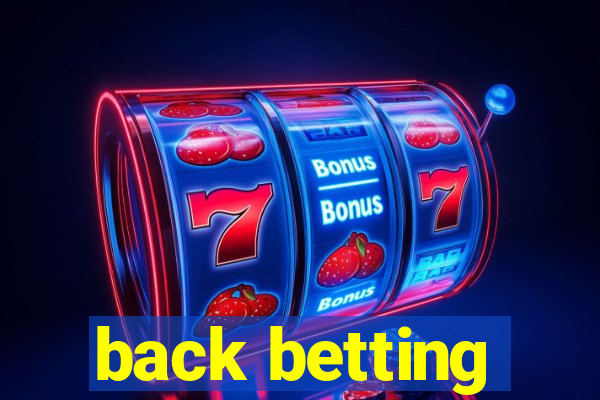 back betting