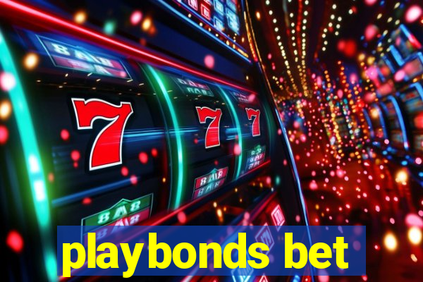 playbonds bet