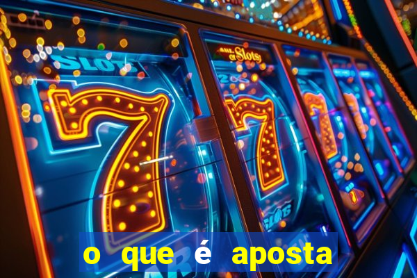 o que é aposta para no slot