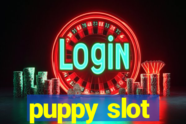 puppy slot