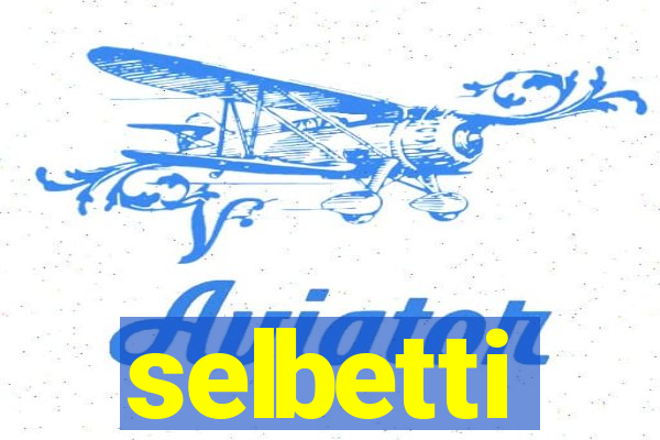 selbetti