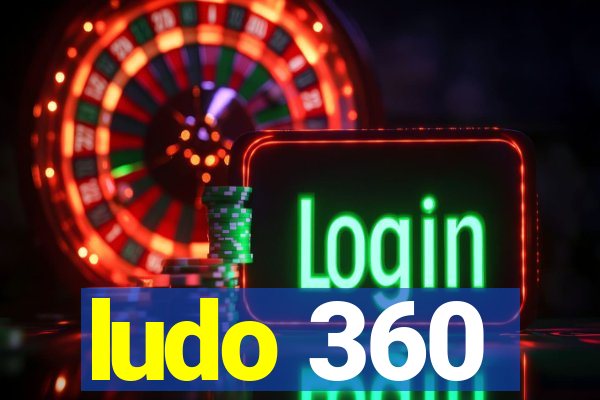 ludo 360