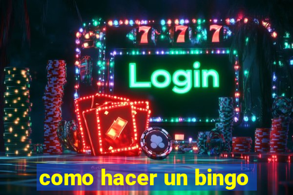 como hacer un bingo