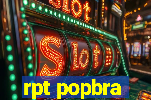 rpt popbra