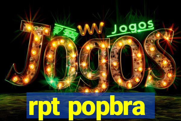 rpt popbra