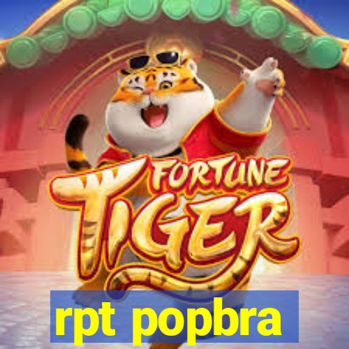 rpt popbra