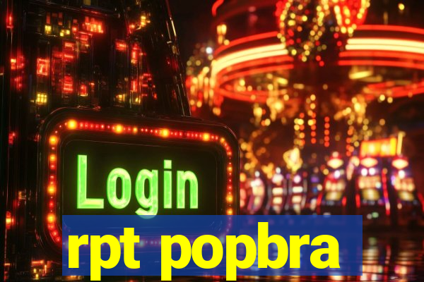 rpt popbra