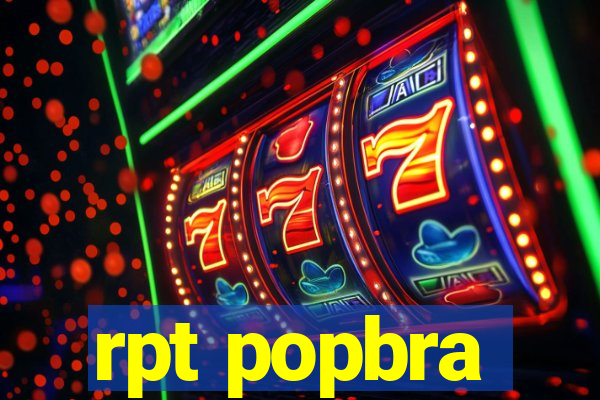 rpt popbra