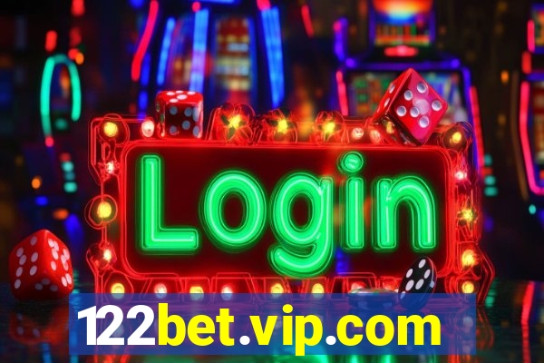 122bet.vip.com