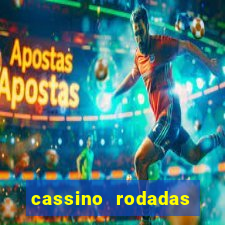 cassino rodadas gratis sem deposito