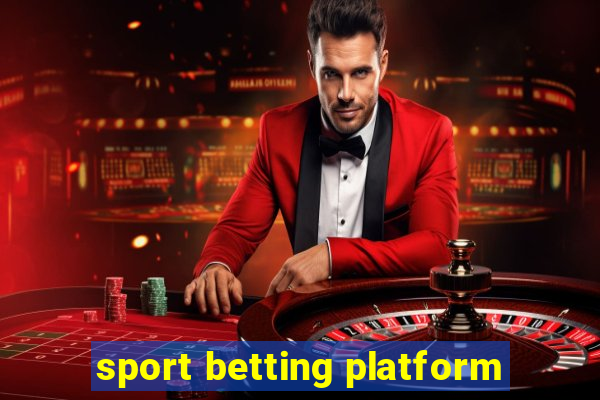 sport betting platform