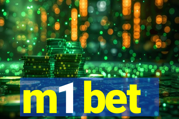 m1 bet