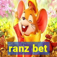 ranz bet