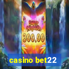 casino bet22