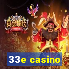 33e casino