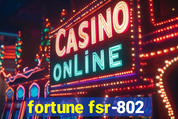 fortune fsr-802