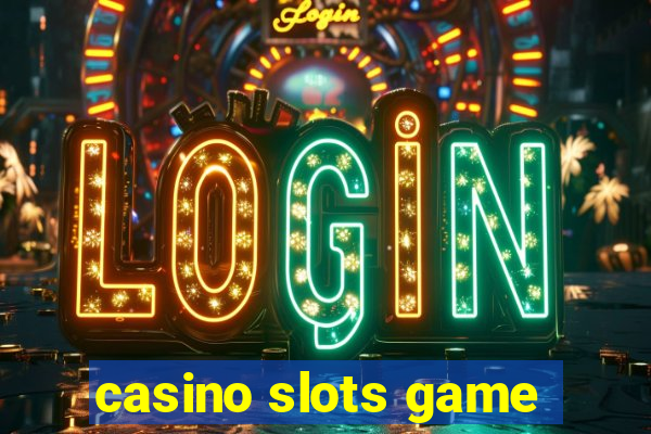 casino slots game