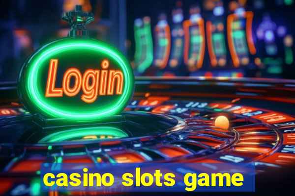 casino slots game