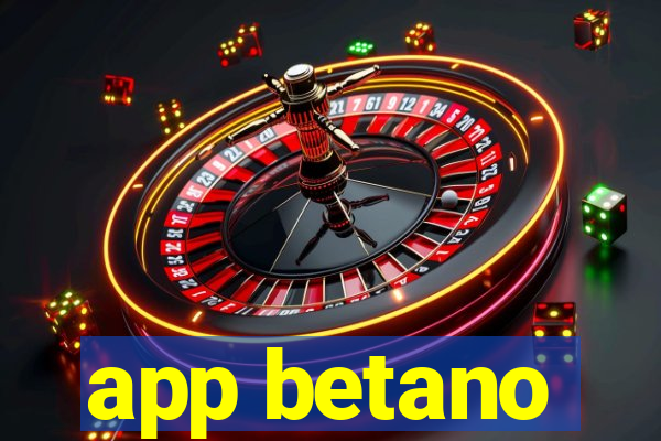 app betano