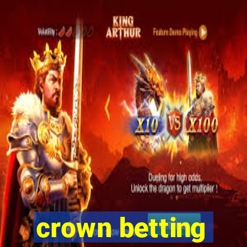 crown betting