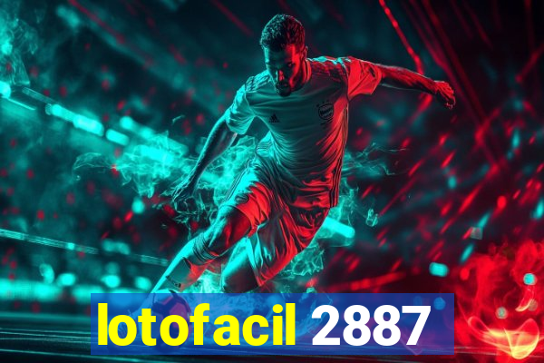 lotofacil 2887