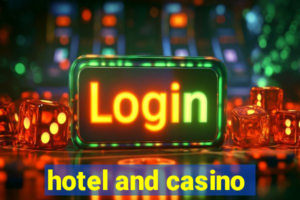 hotel and casino