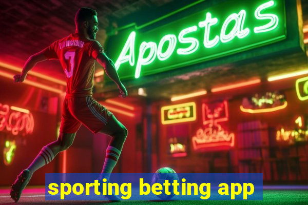 sporting betting app