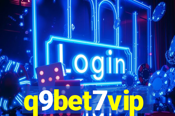 q9bet7vip