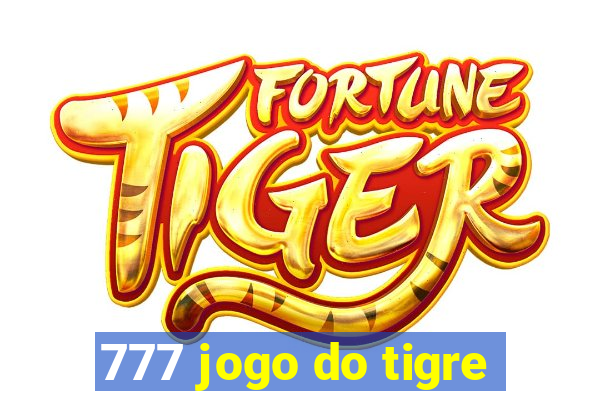 777 jogo do tigre