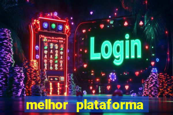 melhor plataforma de slots para ganhar dinheiro