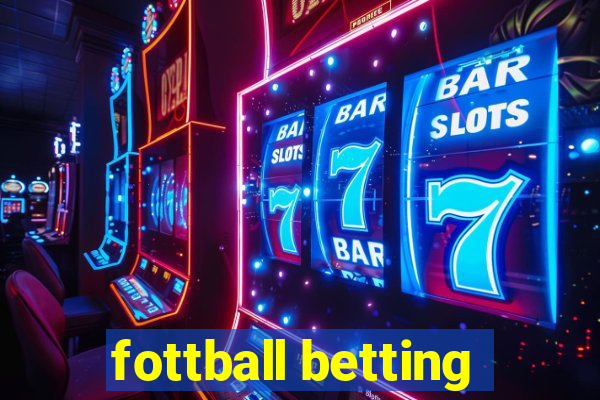 fottball betting