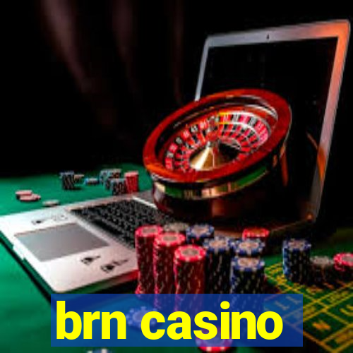 brn casino