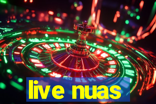 live nuas