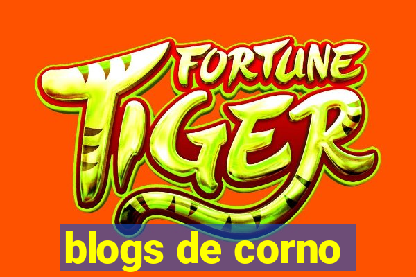 blogs de corno