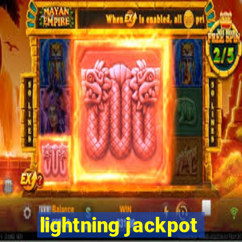 lightning jackpot