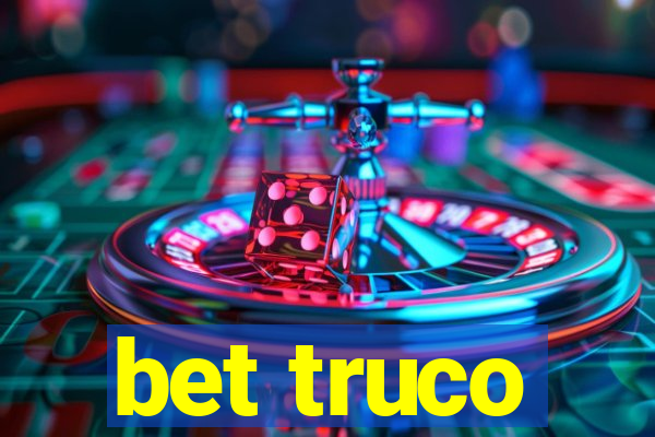 bet truco