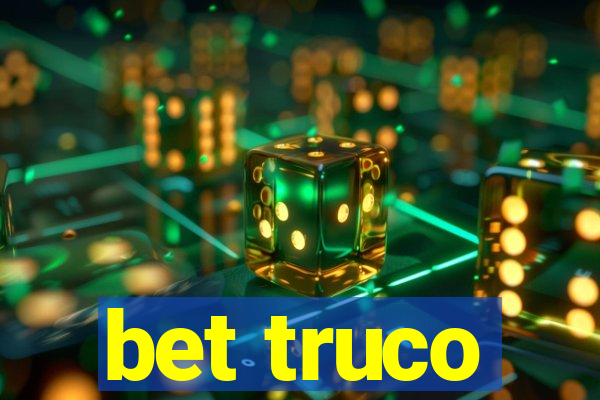 bet truco