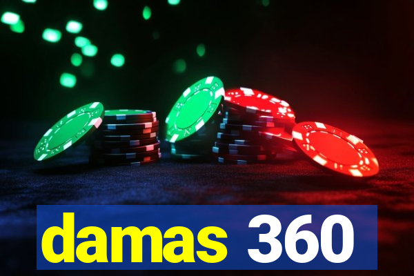 damas 360