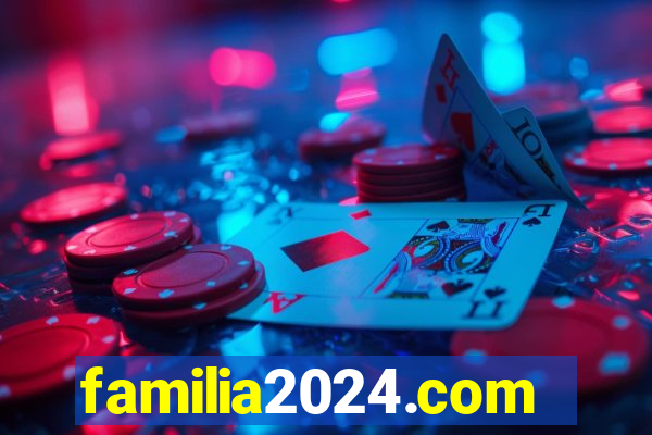 familia2024.com