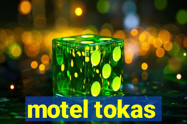 motel tokas