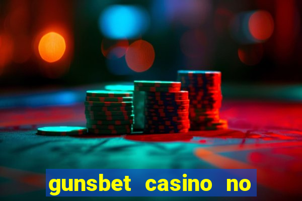 gunsbet casino no deposit bonus