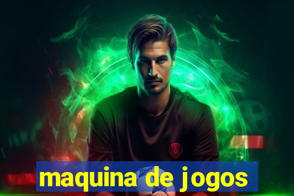 maquina de jogos