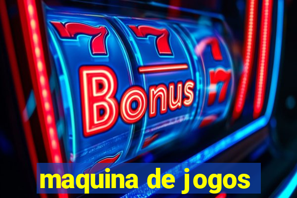 maquina de jogos