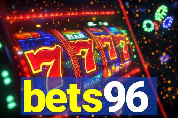 bets96