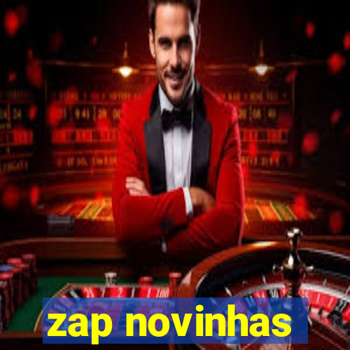 zap novinhas