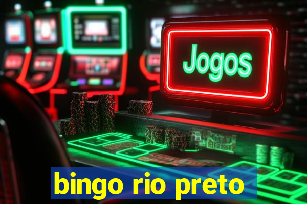 bingo rio preto